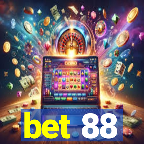 bet 88